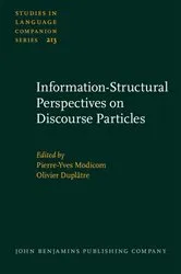 Book cover of Information-Structural Perspectives on Discourse Particles by Pierre-Yves Modicom