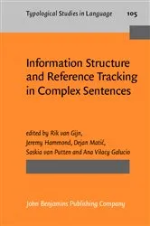 Book cover of Information Structure and Reference Tracking in Complex Sentences by Rik van Gijn