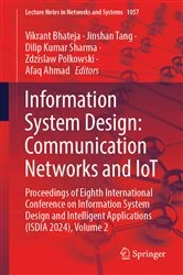 Book cover of Information System Design: Communication Networks and IoT by Vikrant Bhateja