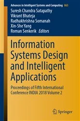 Book cover of Information Systems Design and Intelligent Applications by Suresh Chandra Satapathy