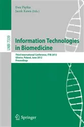 Book cover of Information Technologies in Biomedicine by Unknown