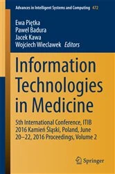 Book cover of Information Technologies in Medicine by Ewa Piętka