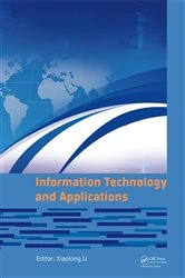 Book cover of Information Technology and Applications by Xiaolong Li