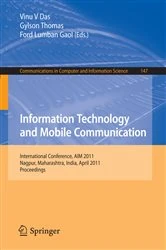 Book cover of Information Technology and Mobile Communication by Vinu V Das