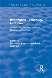 Book cover of Information Technology in Context by Chrisanthi Avgerou