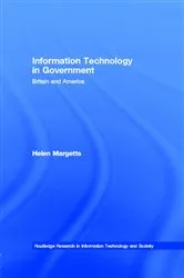 Book cover of Information Technology in Government by Helen Margetts