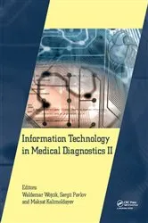 Book cover of Information Technology in Medical Diagnostics II by Waldemar Wójcik