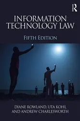 Book cover of Information Technology Law (5th ed.) by Uta Kohl