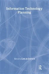 Book cover of Information Technology Planning by Lori A Goetsch