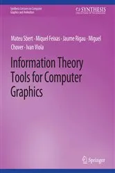 Book cover of Information Theory Tools for Computer Graphics by Mateu Sbert