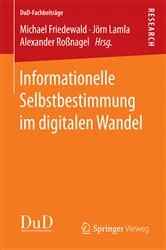 Book cover of Informationelle Selbstbestimmung im digitalen Wandel by Michael Friedewald