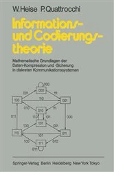 Book cover of Informations- und Codierungstheorie by W. Heise
