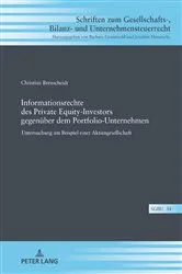 Book cover of Informationsrechte des Private Equity-Investors gegenueber dem Portfolio-Unternehmen by Joachim Hennrichs