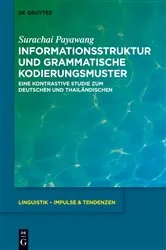 Book cover of Informationsstruktur und grammatische Kodierungsmuster by Unknown
