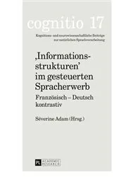 Book cover of «Informationsstrukturen» im gesteuerten Spracherwerb by Michael Schecker