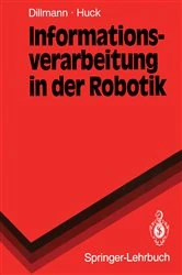 Book cover of Informationsverarbeitung in der Robotik by RÃ¼diger Dillmann