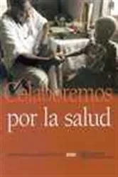 Book cover of Informe sobre la salud en el mundo 2006 by Organizacion Mundial de la Salud