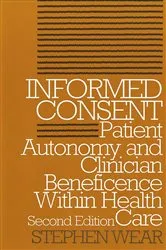 Book cover of Informed Consent (2nd ed.) by Stephen Wear