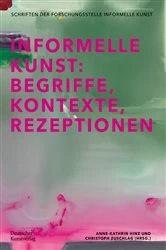 Book cover of Informelle Kunst by Christoph Zuschlag