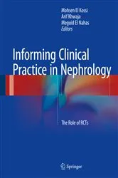 Book cover of Informing Clinical Practice in Nephrology by Mohsen El Kossi