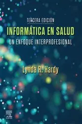 Book cover of Informática en salud (3rd ed.) by Hardy PhD, RN, Lynda R.