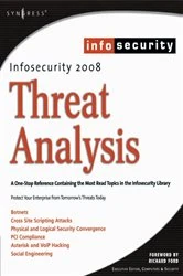 Book cover of InfoSecurity 2008 Threat Analysis by Craig Schiller