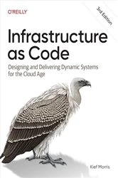 Book cover of Infrastructure as Code (3rd ed.) by Kief Morris