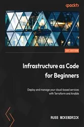 Book cover of Infrastructure as Code for Beginners by Russ McKendrick