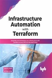 Book cover of Infrastructure Automation with Terraform by Ankita Patil