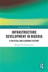 Book cover of Infrastructure Development in Nigeria by Michael O. Onolememen