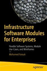 Book cover of Infrastructure Software Modules for Enterprises by Mohamed Farouk