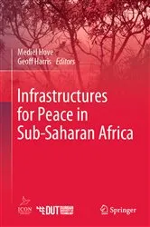 Book cover of Infrastructures for Peace in Sub-Saharan Africa by Mediel Hove