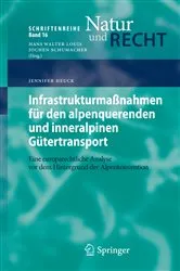 Book cover of Infrastrukturmaßnahmen für den alpenquerenden und inneralpinen Gütertransport by Unknown