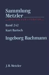 Book cover of Ingeborg Bachmann by Kurt Bartsch
