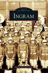 Book cover of Ingram by Ingram Historical Society