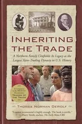 Book cover of Inheriting the Trade by Thomas Norman DeWolf