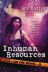 Book cover of Inhuman Resources by Jes Battis