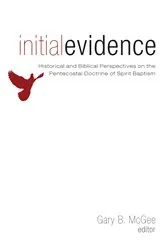 Book cover of Initial Evidence by Gary B. McGee