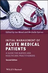Book cover of Initial Management of Acute Medical Patients (2nd ed.) by Ian Wood