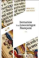 Book cover of Initiation à la linguistique française - 3e éd. (3rd ed.) by Sandrine Zufferey