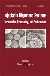 Book cover of Injectable Dispersed Systems by Diane J. Burgess