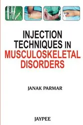 Book cover of Injection Techniques in Musculoskeletal Disorders by Parmar Janak