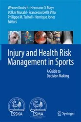 Book cover of Injury and Health Risk Management in Sports by Werner Krutsch