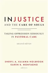 Book cover of Injustice and the Care of Souls (2nd ed.) by Sheryl A. Kujawa-Holbrook
