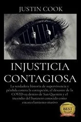 Book cover of INJUSTICIA CONTAGIOSA by Justin Cook