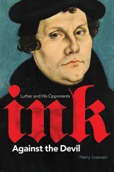 Book cover of Ink Against the Devil by Harry Loewen