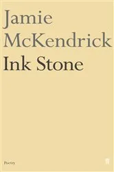 Book cover of Ink Stone by Jamie McKendrick