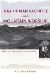 Book cover of Inka Human Sacrifice and Mountain Worship by Unknown