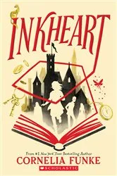 Book cover of Inkheart (Inkheart Trilogy, Book 1) by Cornelia Funke