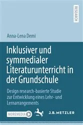 Book cover of Inklusiver und symmedialer Literaturunterricht in der Grundschule by Anna-Lena Demi